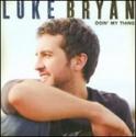 Luke Bryan- Doin my Thang album