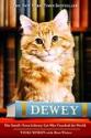 Book - Dewey: The Small-Town Library Cat ...