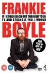 Frankie Boyle: If I Could Reach Out Through Your T