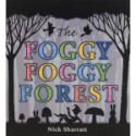 The Foggy Foggy Forest book