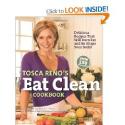 Tosca Reno Eat Clean Cookbook Hardcover