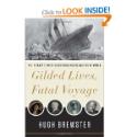 Gilded Lives, Fatal Voyage