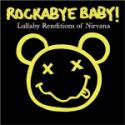 Rockabye Baby! Lullaby Renditions..