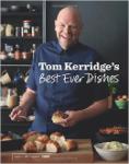 Tom Kerridge Best Ever Dishes