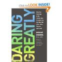 Daring Greatly: How the Courage to Be Vulnerable T