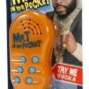 Mr T In Your Pocket