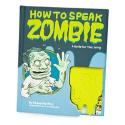 How To Speak Zombie