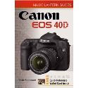 Canon EOS 40D Magic Lantern Guide